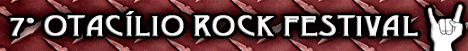 OTACÍLIO ROCK FESTIVAL